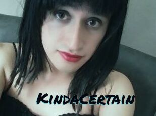 KindaCertain