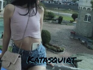 Katasquirt