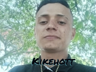 Kikehott