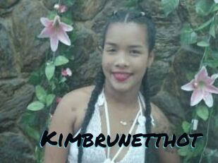 Kimbrunetthot