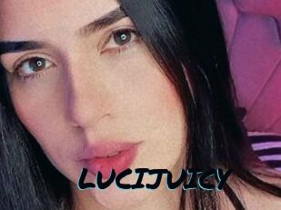 LUCIJUICY