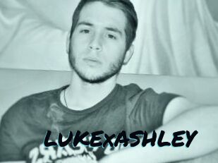 LUKExASHLEY