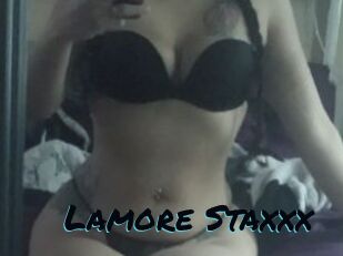 Lamore_Staxxx