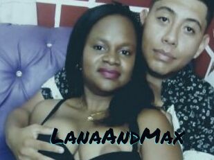 LanaAndMax