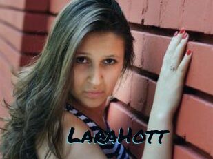 LaraHott