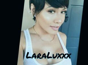 LaraLuxxx