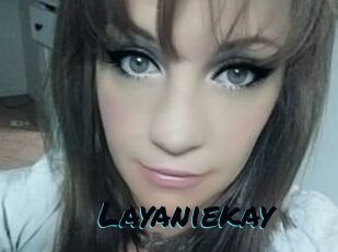 Layaniekay