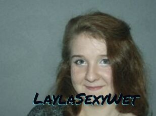 LaylaSexyWet