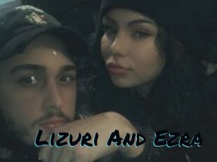 Lizuri_And_Ezra