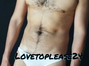 Lovetoplease24