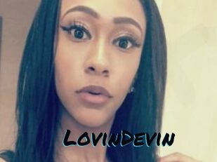 LovinDevin