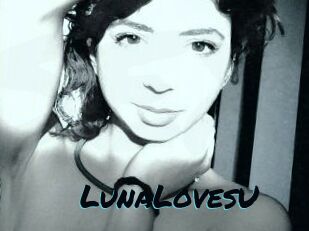 LunaLovesU