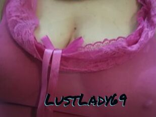 LustLady69