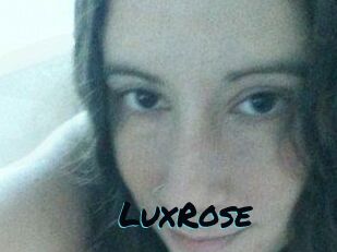 LuxRose