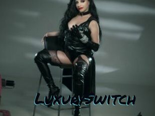 LuxurySwitch