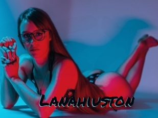 Lanahiuston