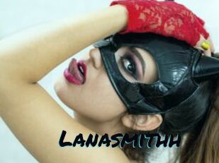 Lanasmithh