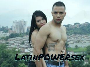 LatinPOWERsex