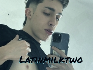 Latinmilktwo