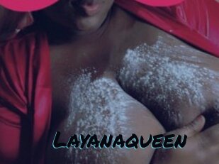 Layanaqueen