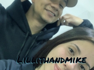 Lillithandmike