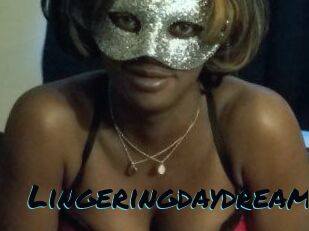 Lingeringdaydream