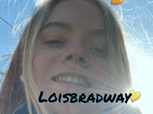 Loisbradway