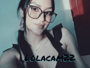 Lolacam22
