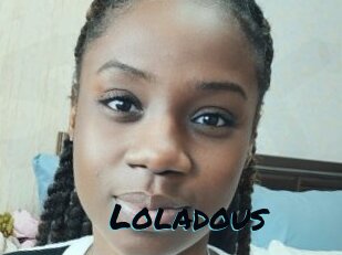 Loladous