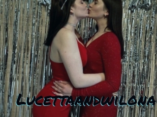 Lucettaandwilona