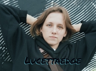 Lucettaedge