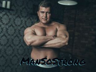 ManSoStrong