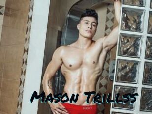 Mason_Trillss