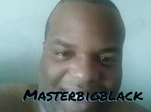 Masterbigblack