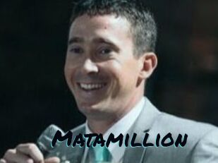 Matamillion