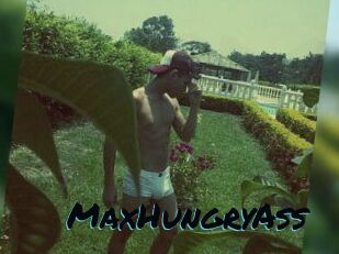 MaxHungryAss