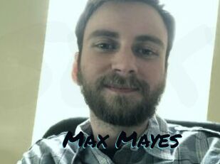 Max_Mayes