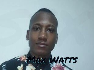 Max_Watts