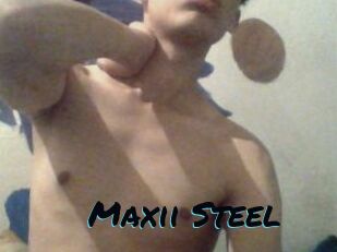 Maxii_Steel