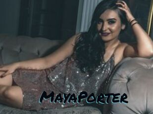 MayaPorter