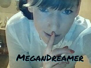 MeganDreamer