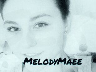 MelodyMaee