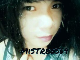 MiSTRESS69