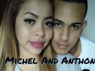 Michel_And_Anthony