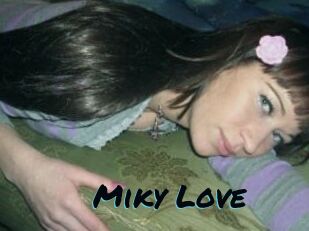 Miky_Love