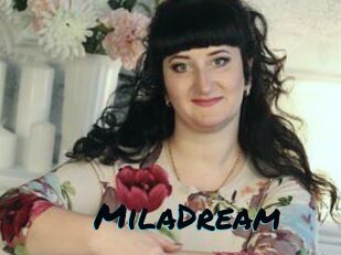 MilaDream