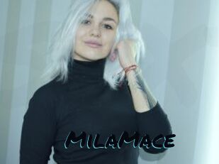 MilaMace