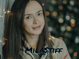 MilaStiff