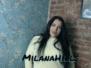 MilanaHills