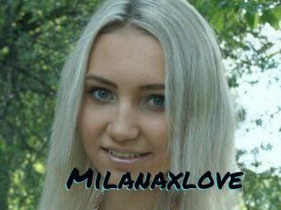 Milanaxlove